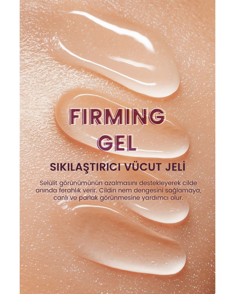 Sıkılaştırıcı Vücut Jeli