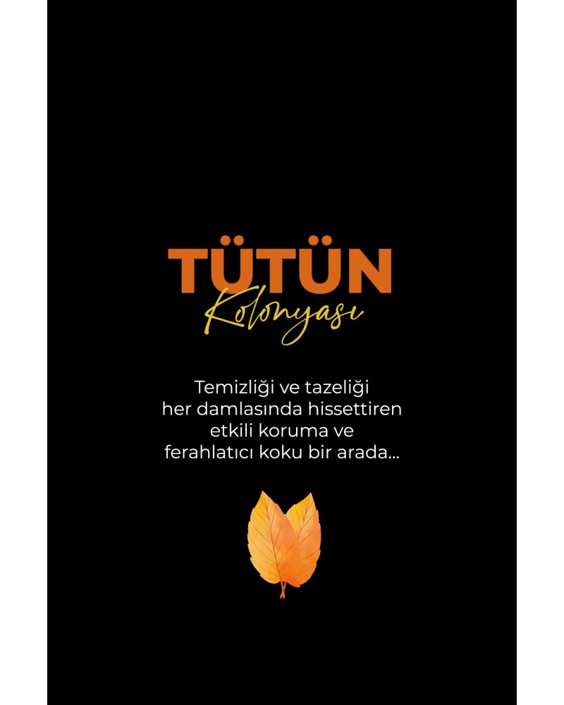 Tütün Kolonyası